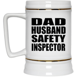 Dad Husband Safety Inspector - Beer Stein