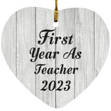 First Year As Teacher 2023 - Heart Ornament F