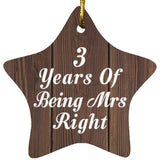 3rd Anniversary 3 Years Of Being Mrs Right - Star Ornament D