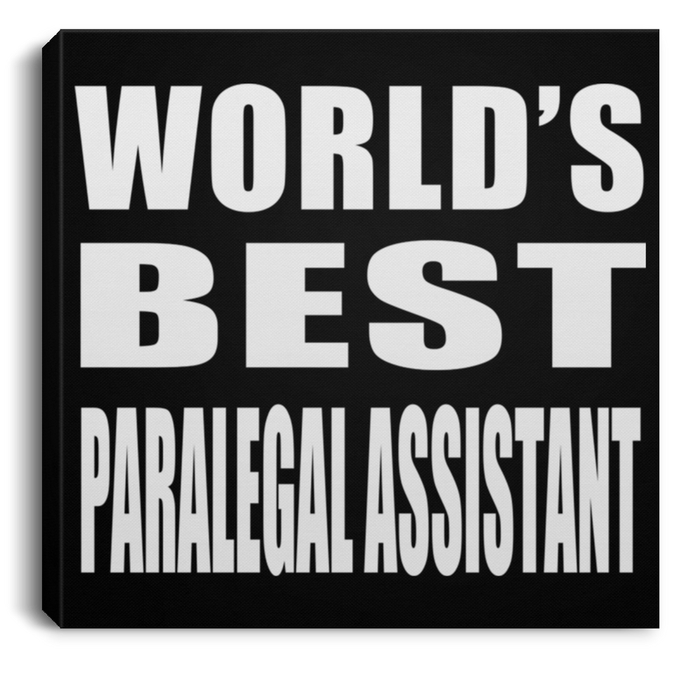 World's Best Paralegal Assistant - Canvas Square