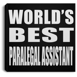 World's Best Paralegal Assistant - Canvas Square