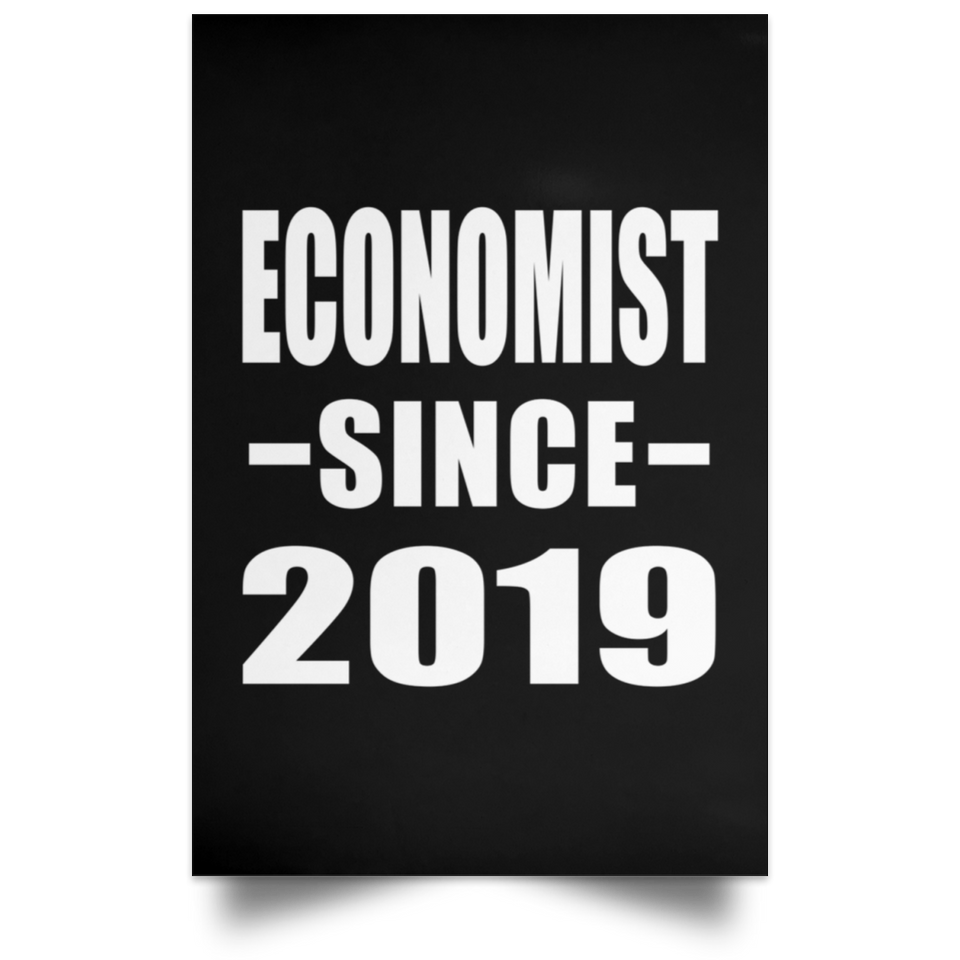 Economist Since 2019 - Poster Portrait