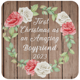 First Christmas As an Amazing Boyfriend 2023 - Drink Coaster B