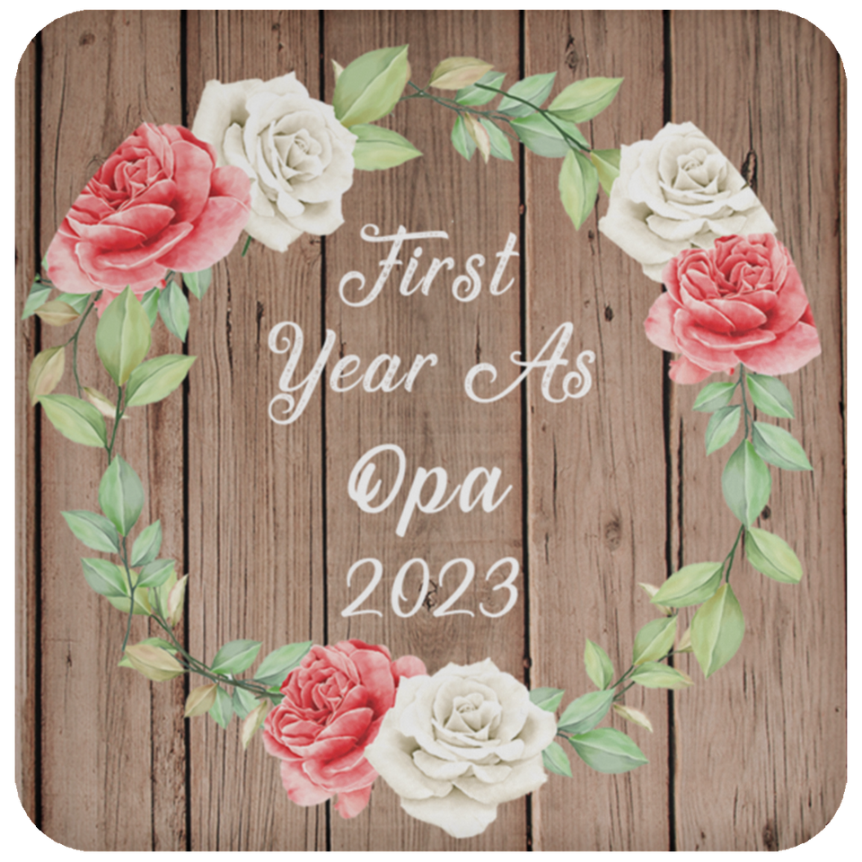 First Year As Opa 2023 - Drink Coaster B