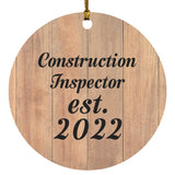 Construction Inspector Established Est. 2022 - Circle Ornament C
