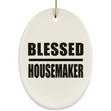 Blessed Housemaker - Oval Ornament