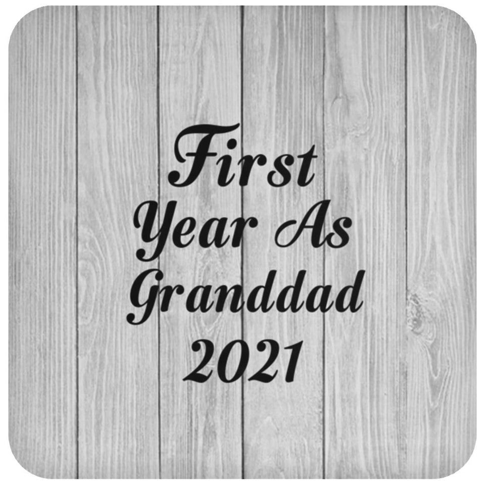 First Year As Granddad 2021 - Drink Coaster F