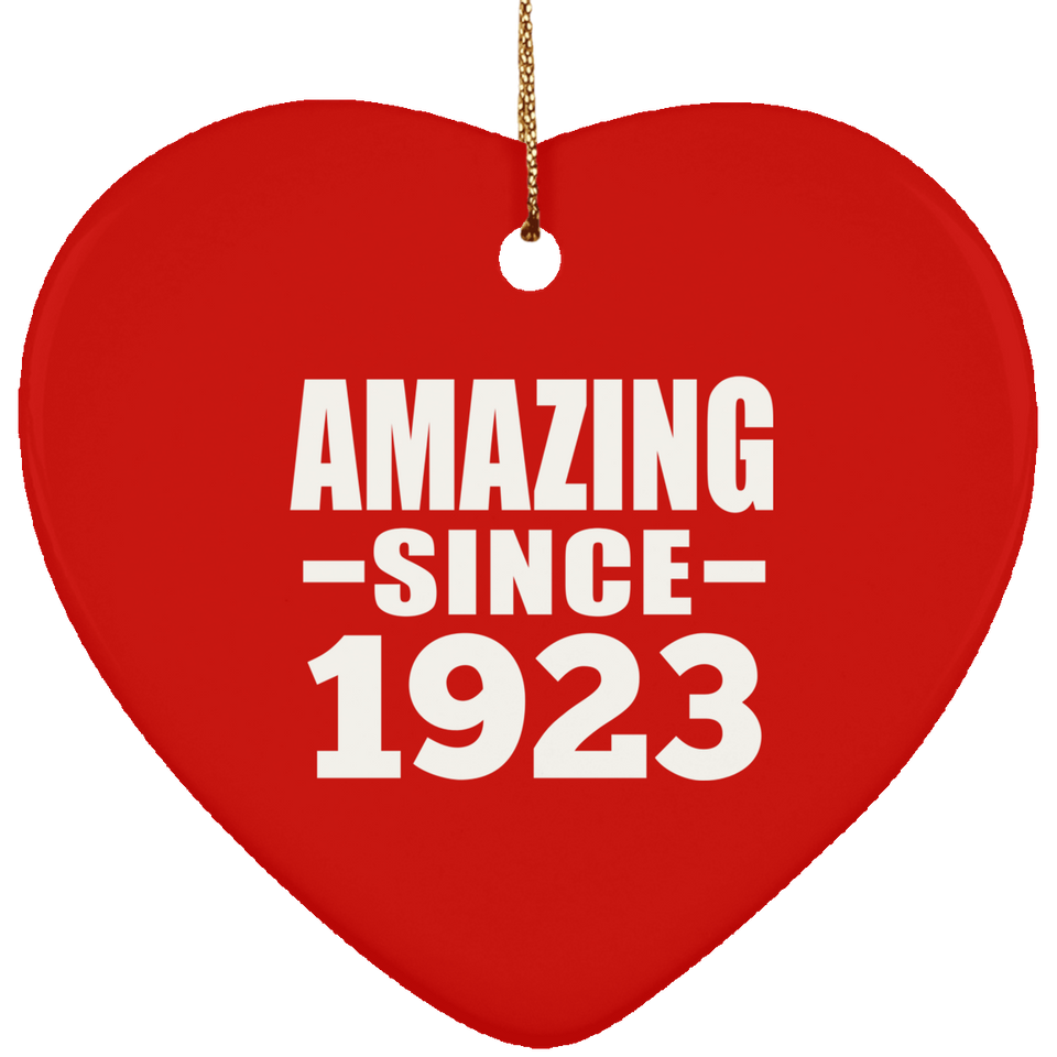 101st Birthday Amazing Since 1923 - Heart Ornament
