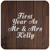 First Year As Mr & Mrs Kelly - Drink Coaster D