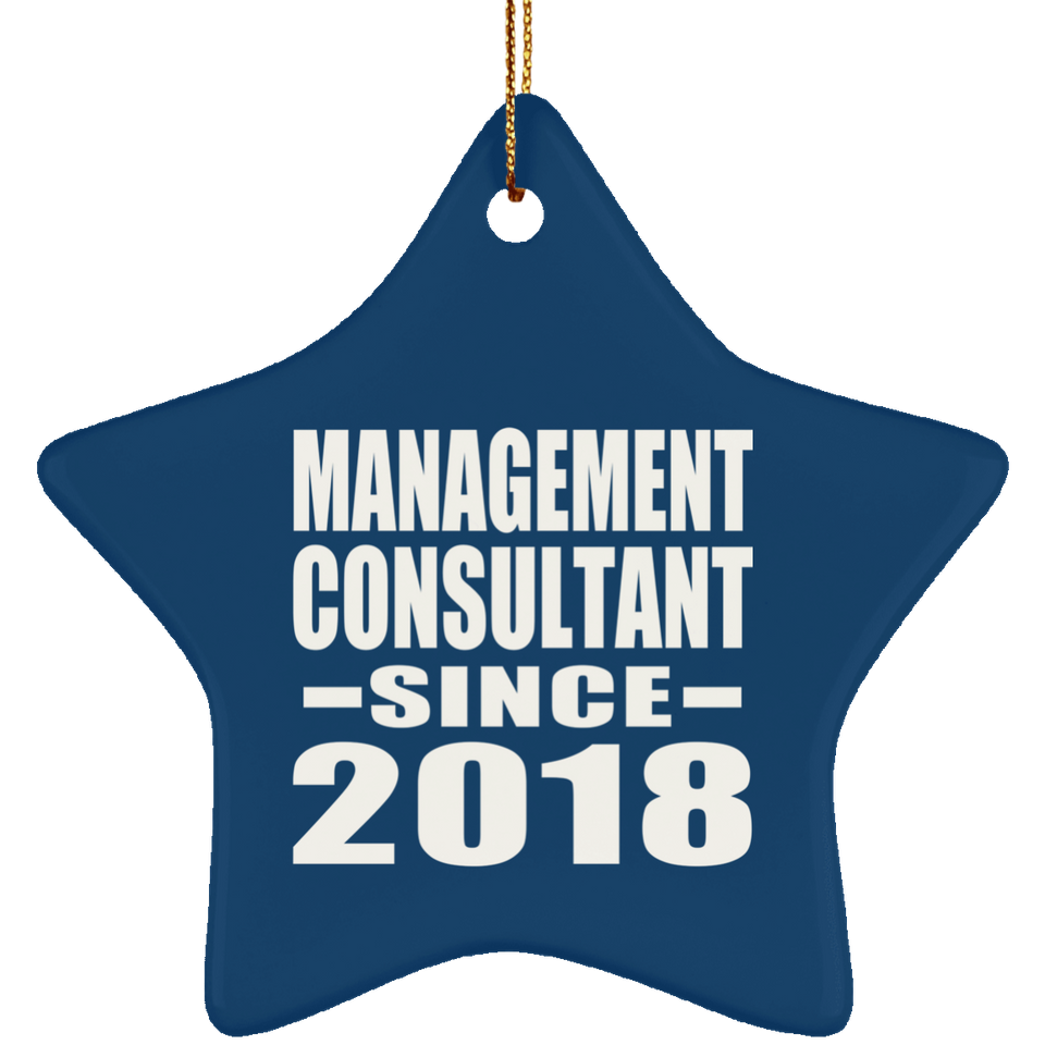 Management Consultant Since 2018 - Star Ornament
