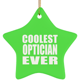 Coolest Optician Ever - Star Ornament