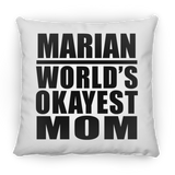 Marian World's Okayest Mom - Throw Pillow