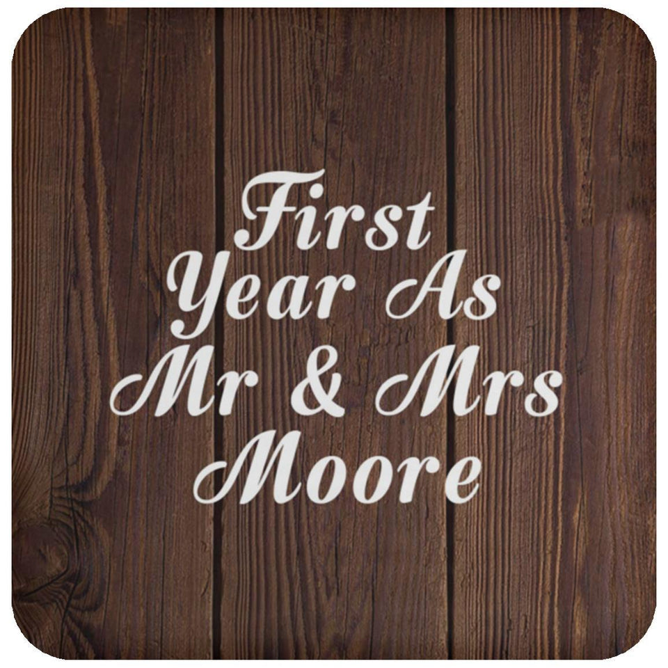 First Year As Mr & Mrs Moore - Drink Coaster D