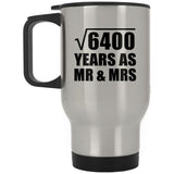 80th Anniversary Square Root of 6400 Years As Mr & Mrs - Silver Travel Mug