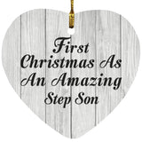 First Christmas As An Amazing Step Son - Heart Ornament F