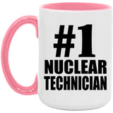 Number One #1 Nuclear Technician - 15oz Accent Mug Pink
