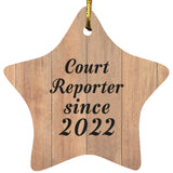 Court Reporter Since 2022 - Star Ornament C