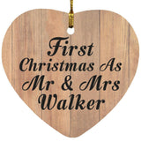 First Christmas As Mr & Mrs Walker - Heart Ornament C