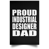 Proud Industrial Designer Dad - Poster Portrait