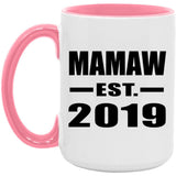 Mamaw Established EST. 2019 - 15oz Accent Mug Pink