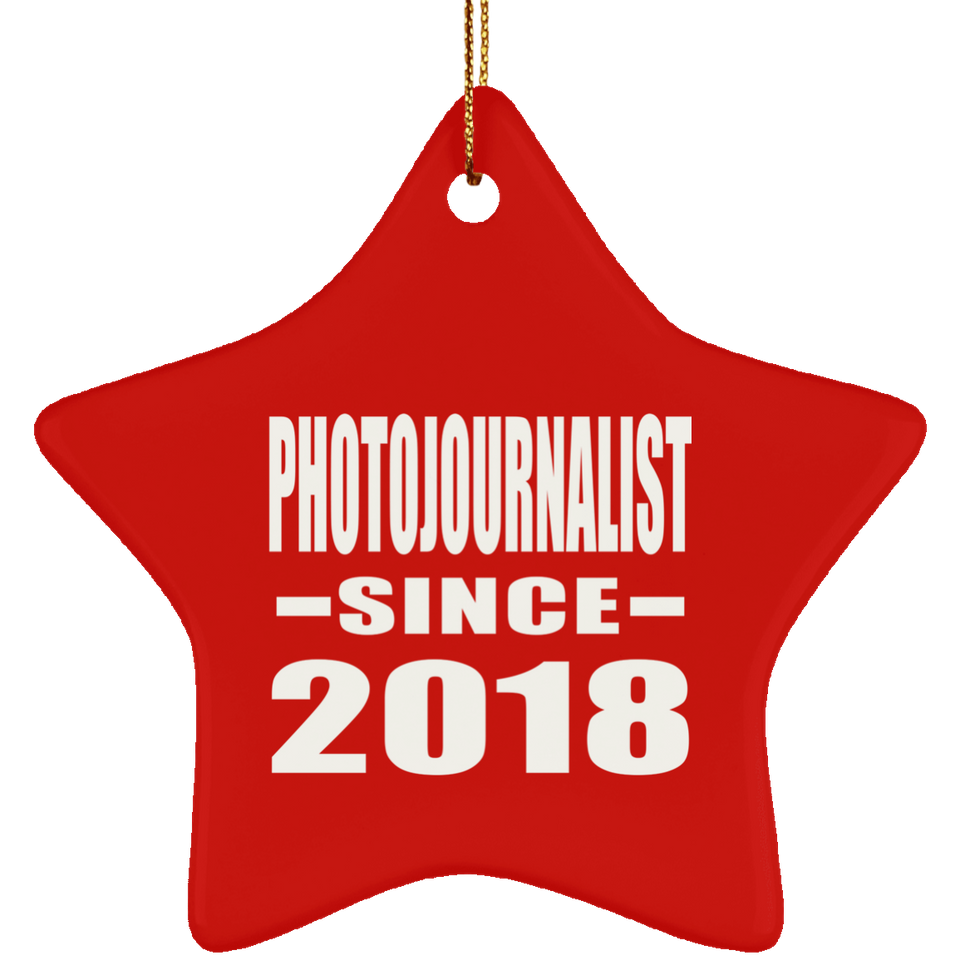 Photojournalist Since 2018 - Star Ornament