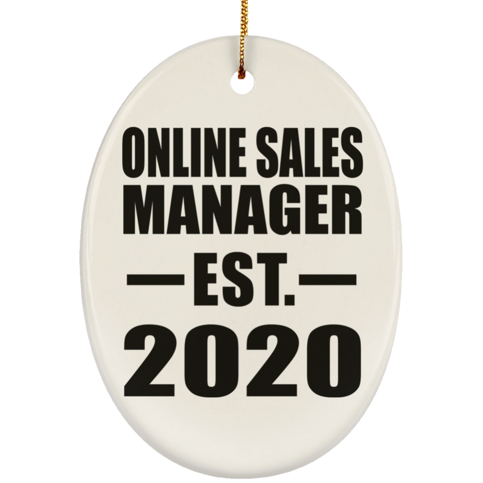 Online Sales Manager Established EST. 2020 - Oval Ornament