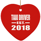 Taxi Driver Established EST. 2018 - Heart Ornament