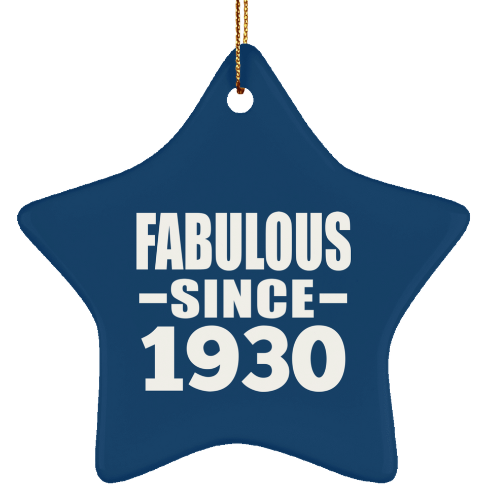 94th Birthday Fabulous Since 1930 - Star Ornament