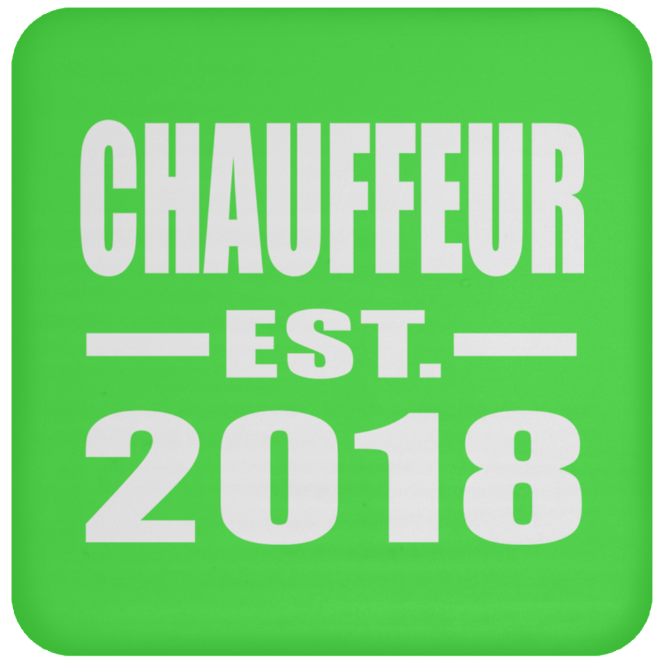 Chauffeur Established EST. 2018 - Drink Coaster