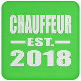 Chauffeur Established EST. 2018 - Drink Coaster
