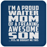 Proud Waiter Mom Of Awesome Son - Drink Coaster