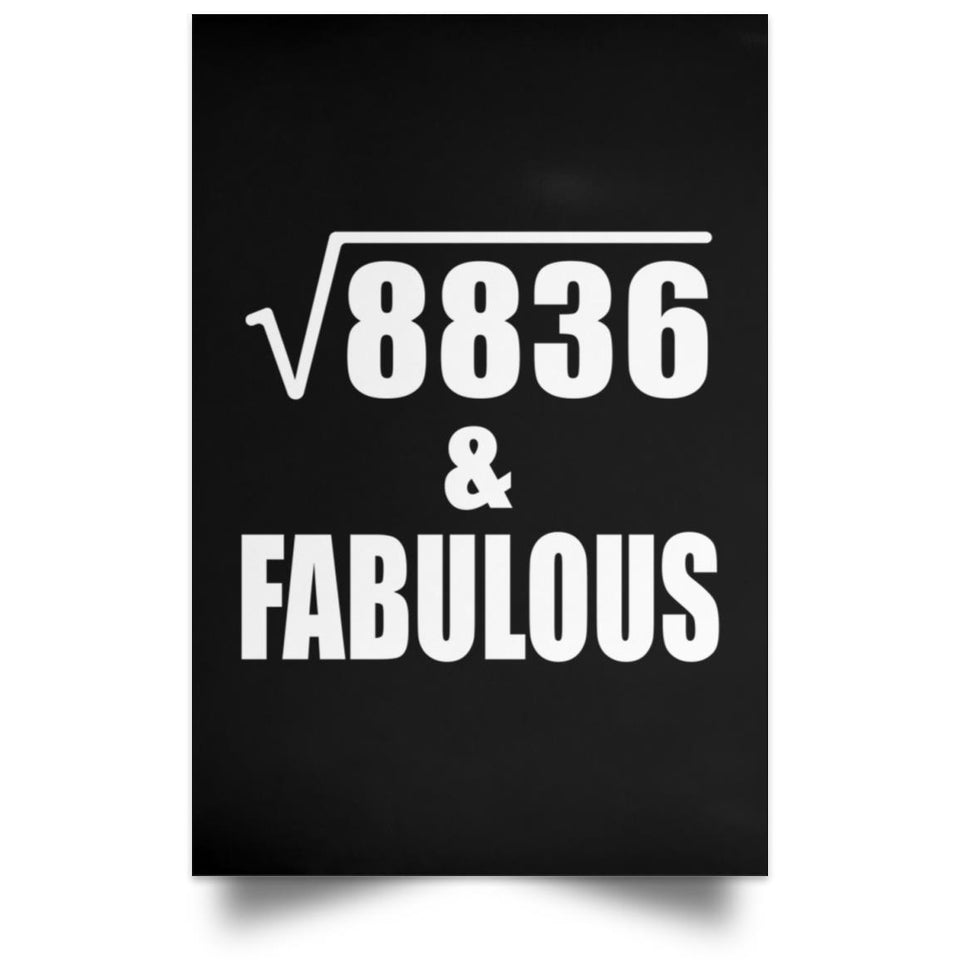 94th Birthday Square Root of 8836 & Fabulous - Poster Portrait