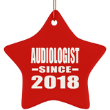 Audiologist Since 2018 - Star Ornament