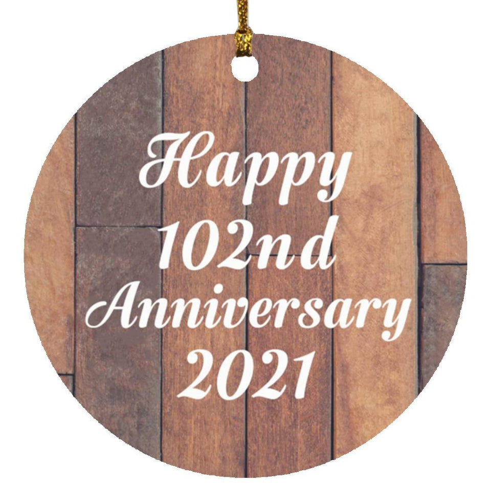 Happy 102nd Anniversary 2021 - Circle Ornament E