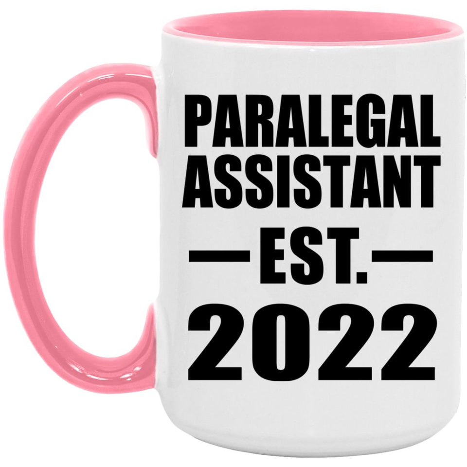 Paralegal Assistant Established EST. 2022 - 15oz Accent Mug Pink