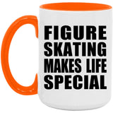 Figure Skating Makes Life Special - 15oz Accent Mug Orange
