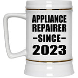 Appliance Repairer Since 2023 - Beer Stein