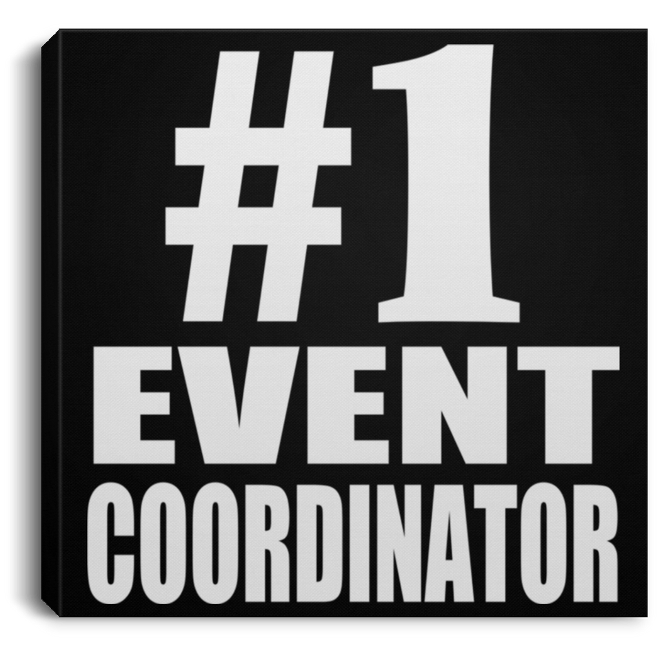 Number One #1 Event Coordinator - Canvas Square