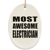 Most Awesome Electrician - Oval Ornament