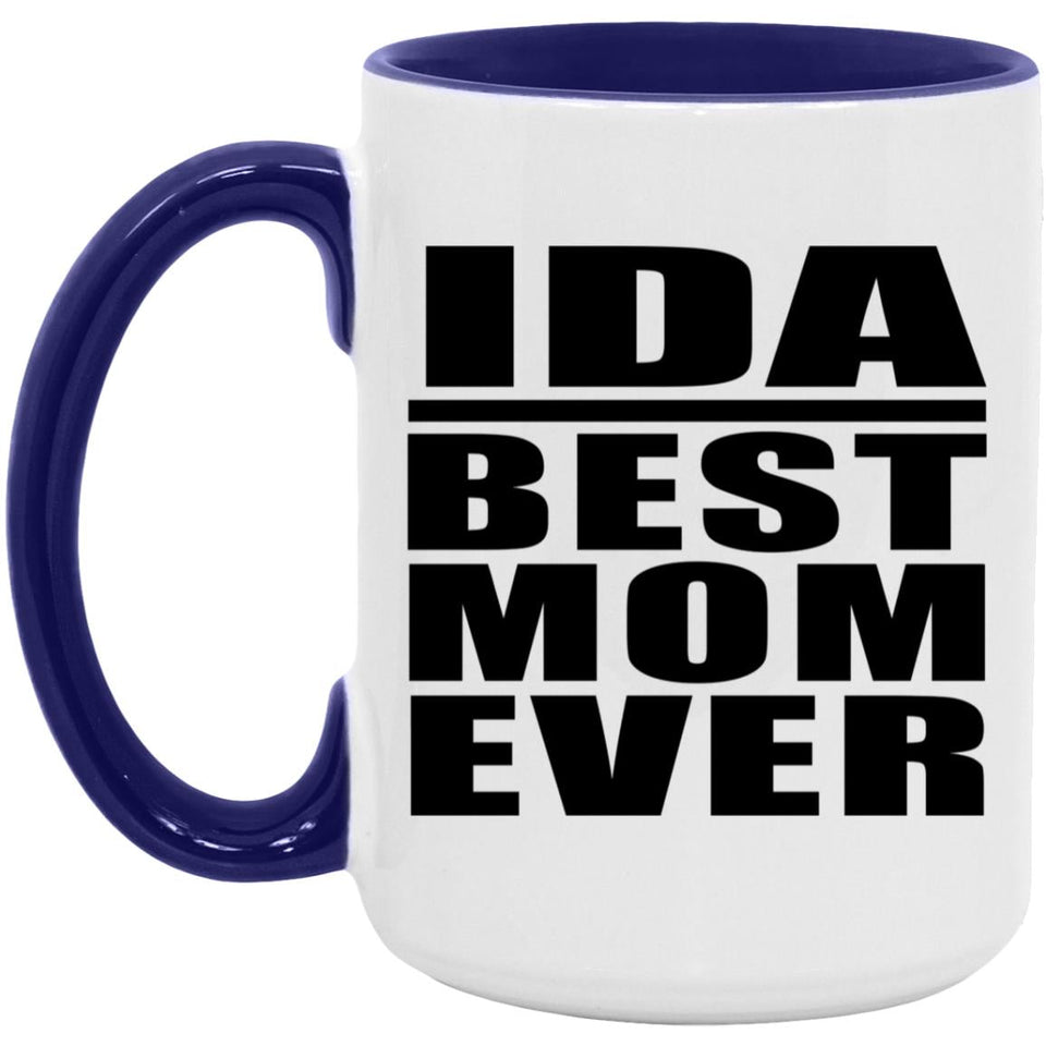 Ida Best Mom Ever - 15oz Accent Mug Purple