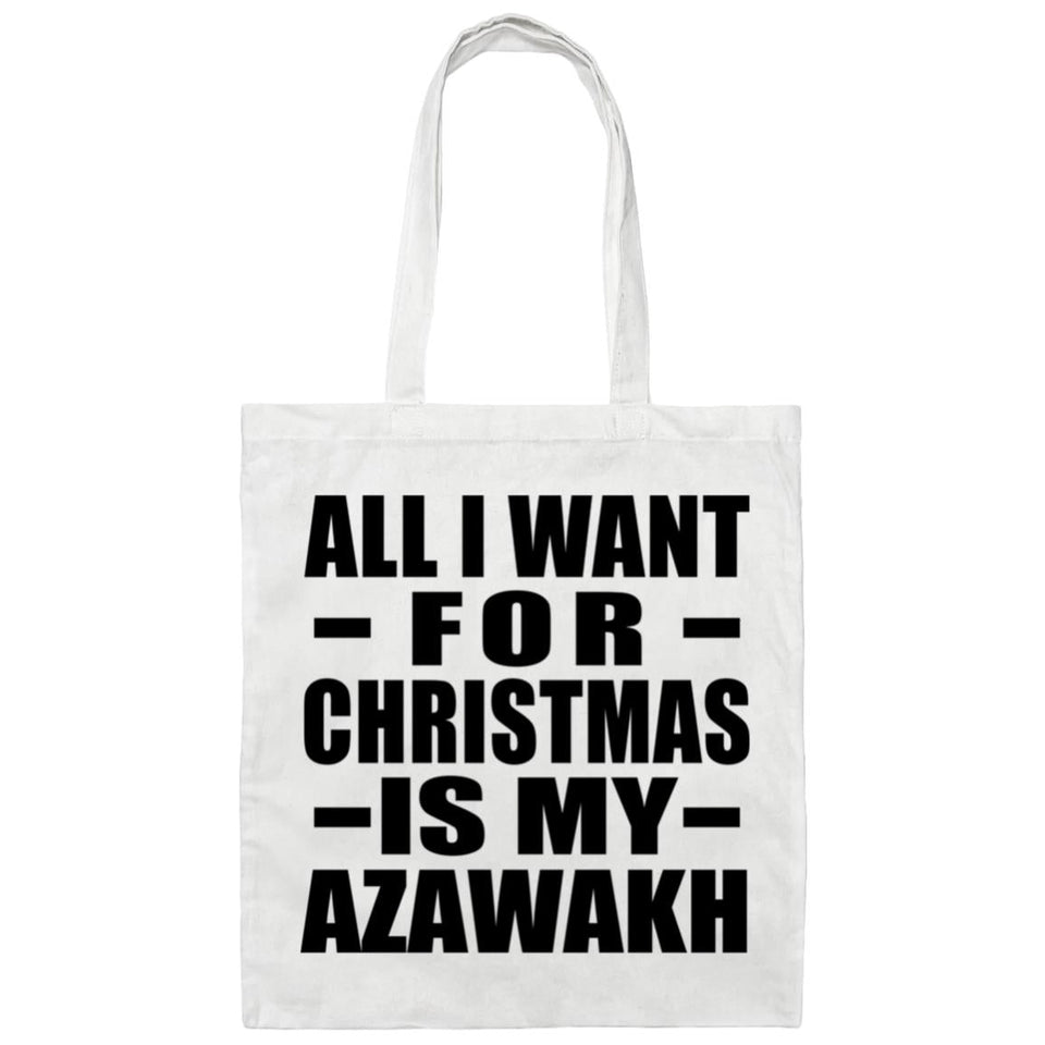 All I Want For Christmas Is My Azawakh - Tote Bag White