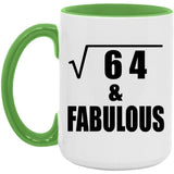 8th Birthday Square Root of 64 & Fabulous - 15oz Accent Mug Green