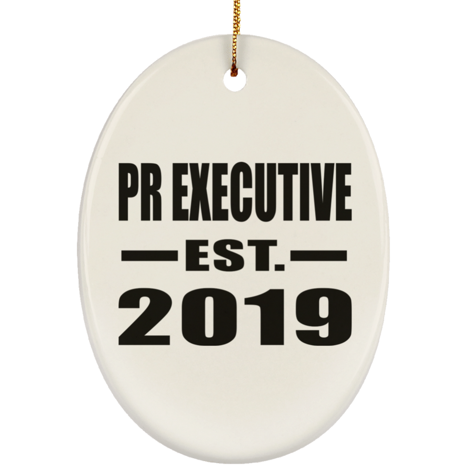 Pr Executive Established EST. 2019 - Oval Ornament