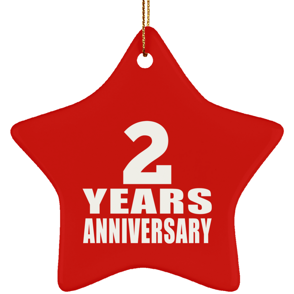 2nd Anniversary 2 Years - Star Ornament
