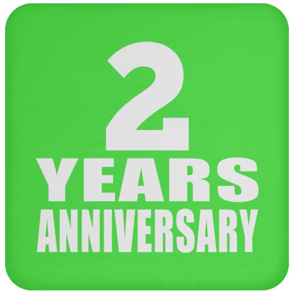 2nd Anniversary 2 Years - Drink Coaster