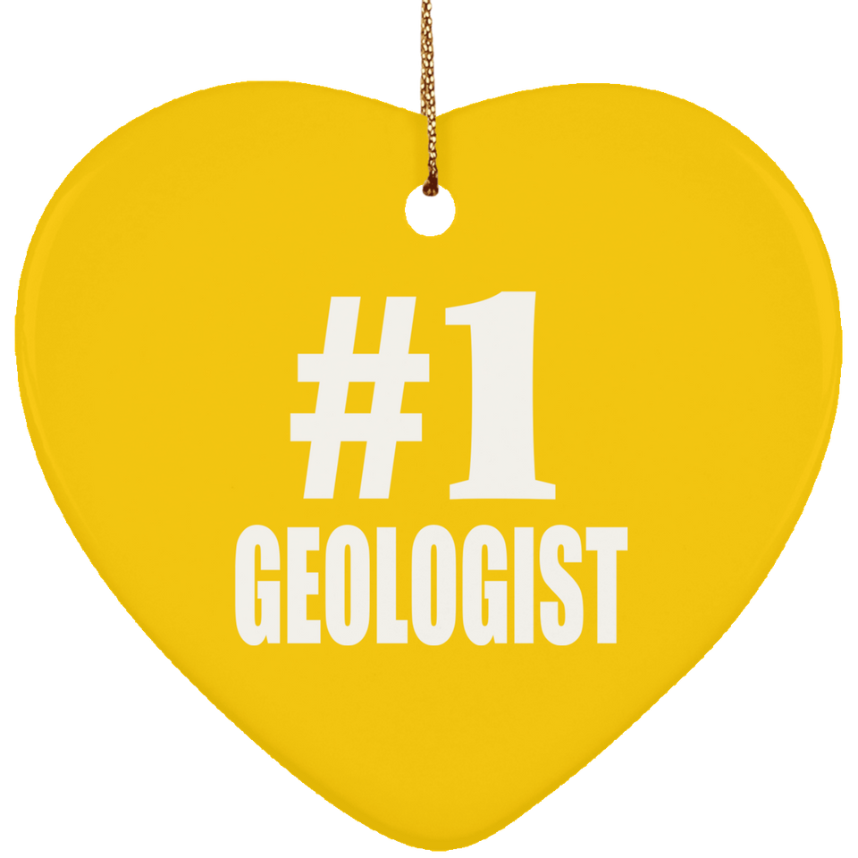 Number One #1 Geologist - Heart Ornament