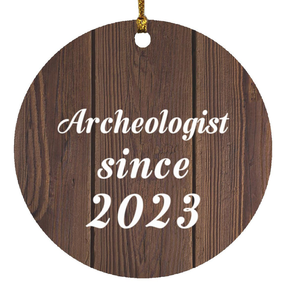 Archeologist Since 2023 - Circle Ornament D