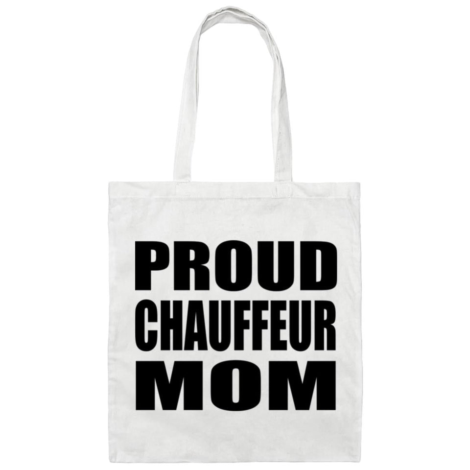 Proud Chauffeur Mom - Tote Bag White