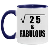 5th Birthday Square Root of 25 & Fabulous - 11oz Accent Mug Purple