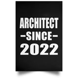 Architect Since 2022 - Poster Portrait